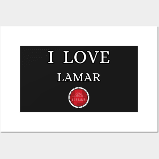 I LOVE LAMAR | Alabam county United state of america Posters and Art